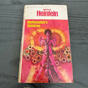Sci-Fi Novel Methuselah's Children by Robert A. Heinlein